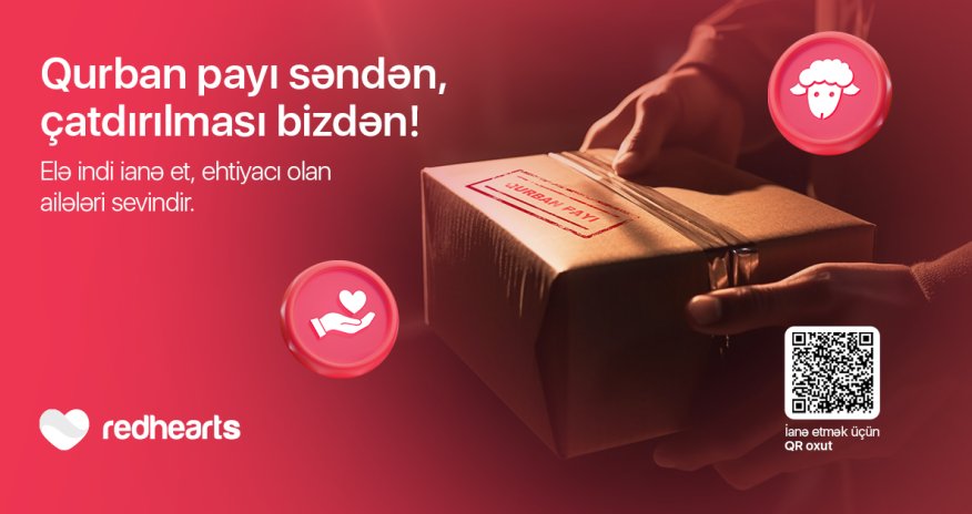 Фонд &laquo;Red Hearts&raquo; запускает благотворительную акцию &laquo;Qurban payı&raquo;