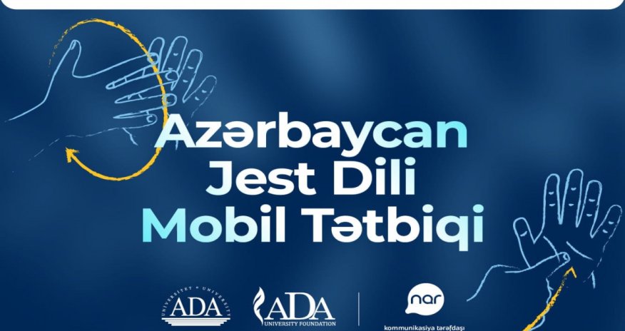 &ldquo;Nar&rdquo;ın dəstəyi ilə hazırlanan Jest dili tətbiqi tezliklə istifadəyə veriləcək