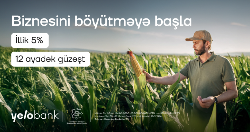 Yelo Bank güzəştli biznes krediti ilə sahibkarlığa dəstək olur