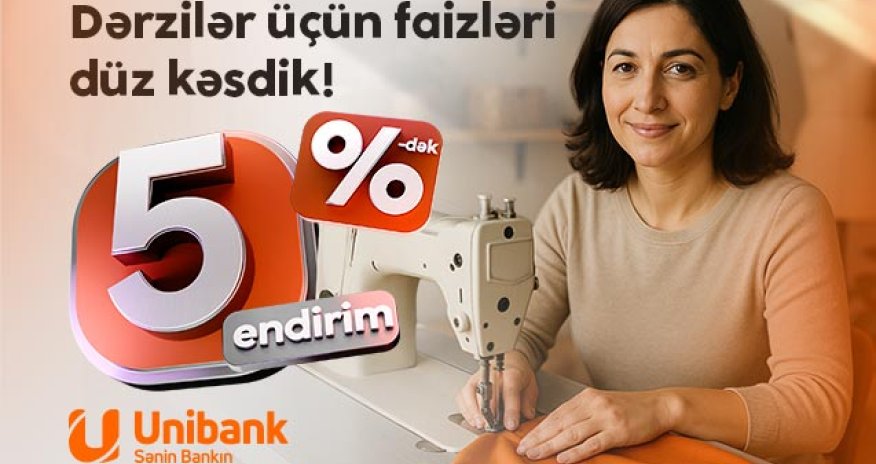 Unibankın sahibkarlar üçün yay kampaniyası davam edir