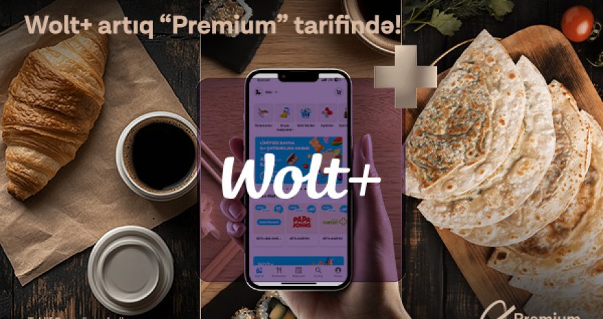 Шесть месяцев бесплатной подписки на &laquo;Wolt+&raquo; для абонентов &laquo;Premium&raquo; Azercell