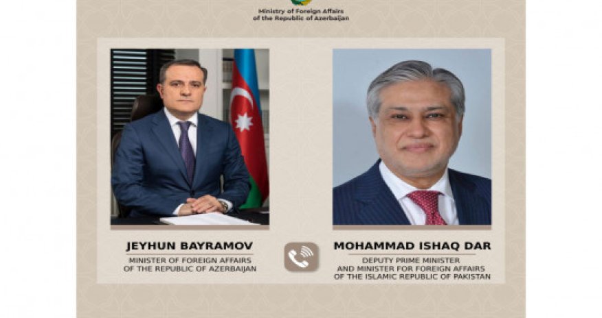 Azərbaycan və Pakistan XİN rəhbərləri arasında telefon danışığı olub