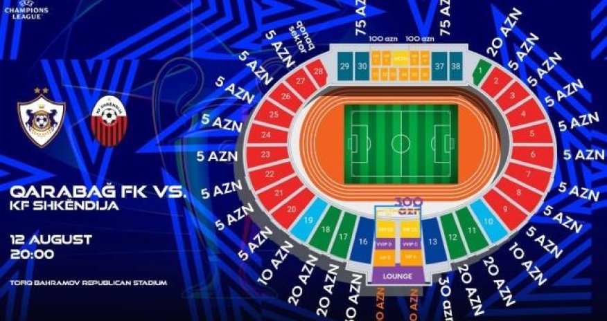 &ldquo;Qarabağ&rdquo; - &ldquo;Şkendiya&rdquo; matçının biletləri satışa çıxarılır
