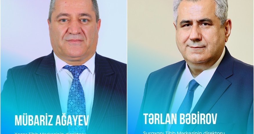 Xəzər və Suraxanı tibb mərkəzlərinə yeni direktorlar təyin olunub