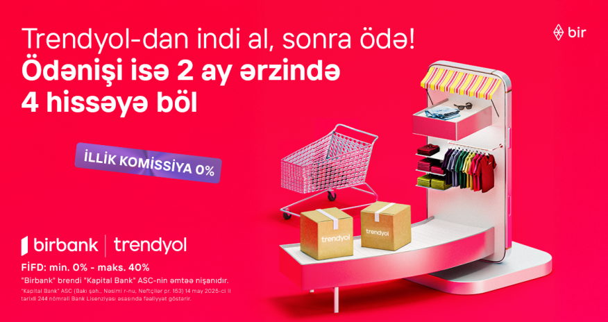 With Birbank&rsquo;s &ldquo;Buy now, pay later&rdquo; paymet option, shopping on Trendyol has become even more convenient!
