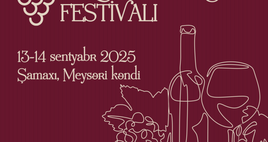 Şamaxıda növbəti Üzüm və Şərab Festivalı keçiriləcək