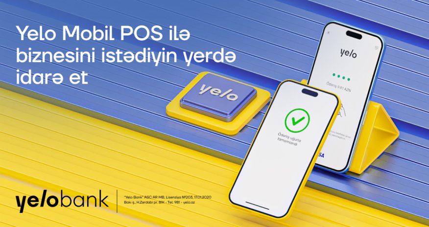 Sahibkarlar üçün rahat və çevik həll - Yelo Mobil POS