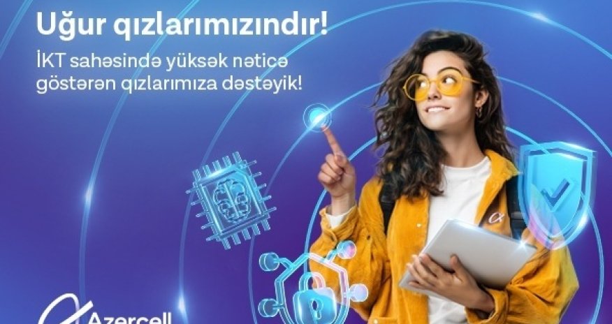 Azercell İT ixtisası üzrə ən yüksək nəticə göstərmiş tələbə qızları təbrik etdi