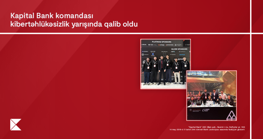 Kapital Bank-ın İnformasiyatəhlükəsizliyi komandası ölkənin ən güclü mütəxəssisləri sırasında