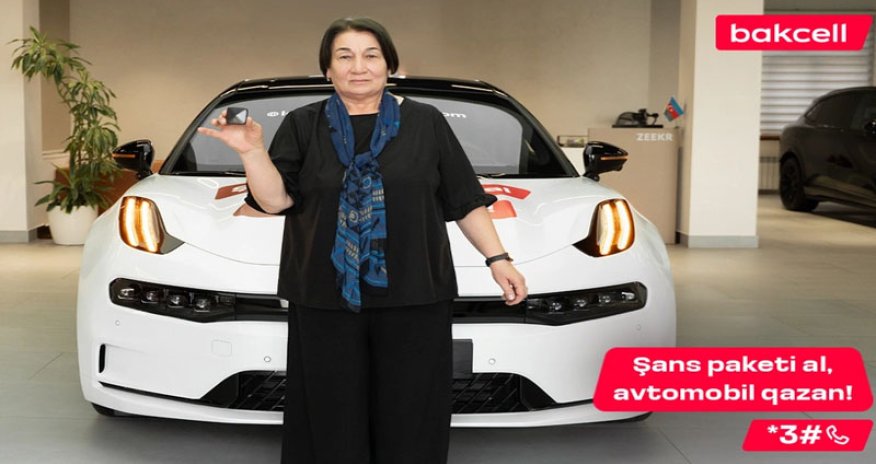 "Bakcell"in meqa lotereyasında 6-cı avtomobil sahibinə çatdı!
