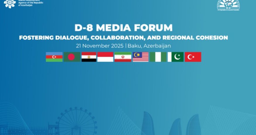 D-8 Media Forumunda Bakı Bəyannaməsi qəbul olunub