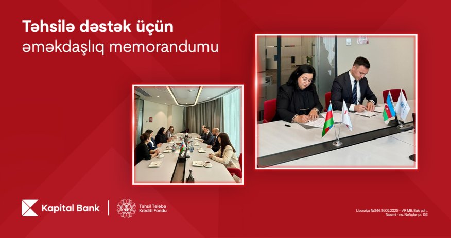 Kapital Bank and the Educational Student Loan Fund sign a cooperation memorandum