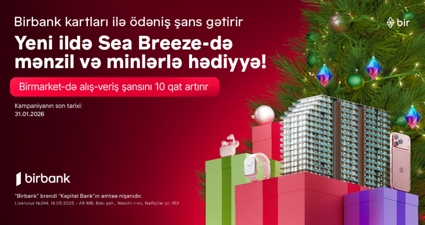 Birbank kartları ilə ödəniş See Breeze-də mənzil qazandırır