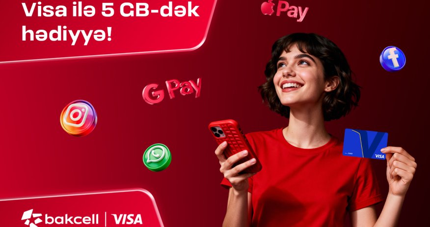 Bakcell və Visa tərəfdaşlığa başlayır