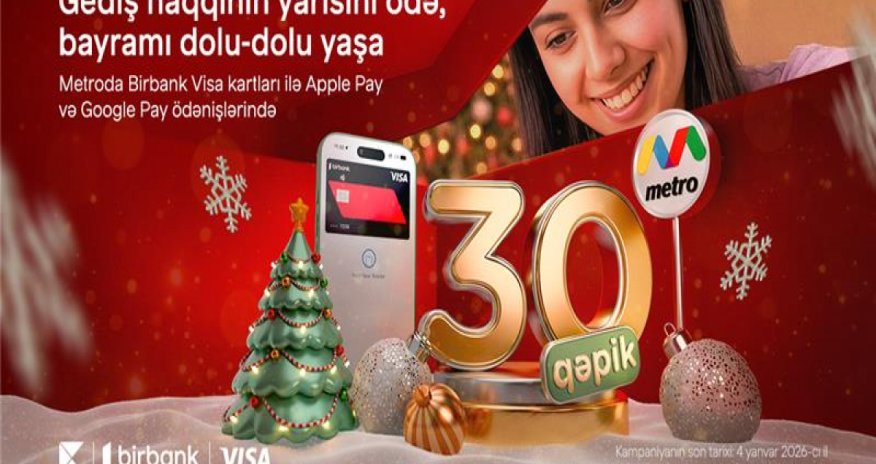Birbank-dan bayram sürprizi: metroda gediş haqqına 50% endirim edildi