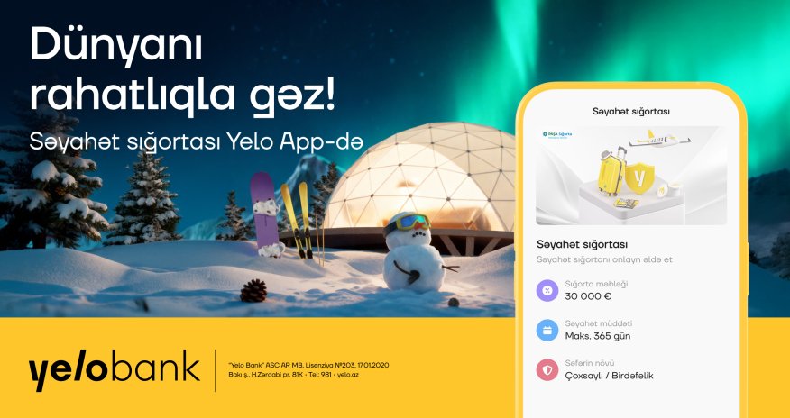 Səyahətə hazırlaşanlar üçün Yelo App-də rahat həllər!
