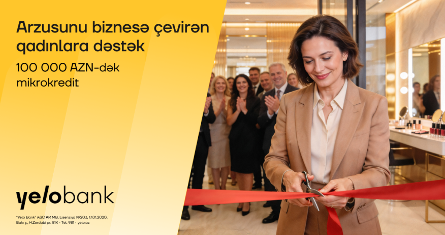 Qadın sahibkarlar üçün &ldquo;Yelo Bank&rdquo;dan parlaq imkan