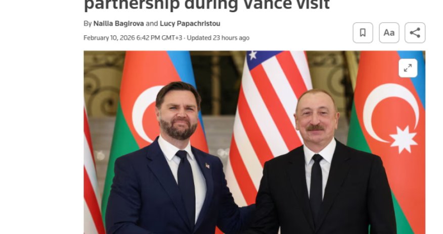 ABŞ-ın Vitse-prezidentinin Azərbaycana səfəri dünya mediasının diqqətindədir