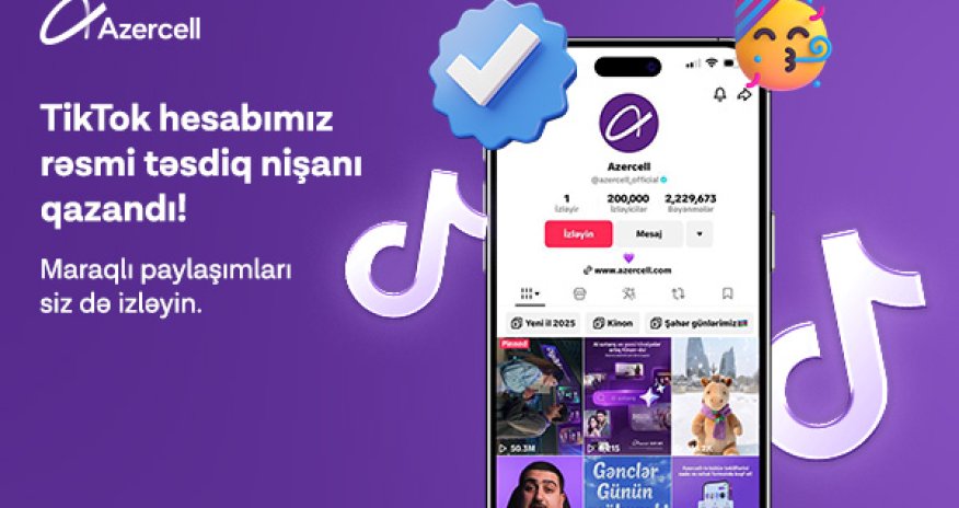 Страница Azercell в TikTok получила официальный значок верификации