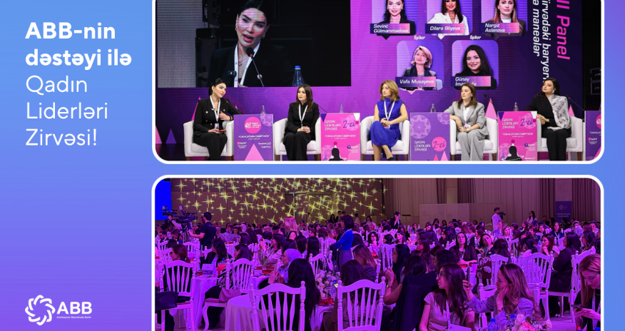 ABB-nin dəstəyi ilə II QadınLiderləri Zirvəsi keçirildi