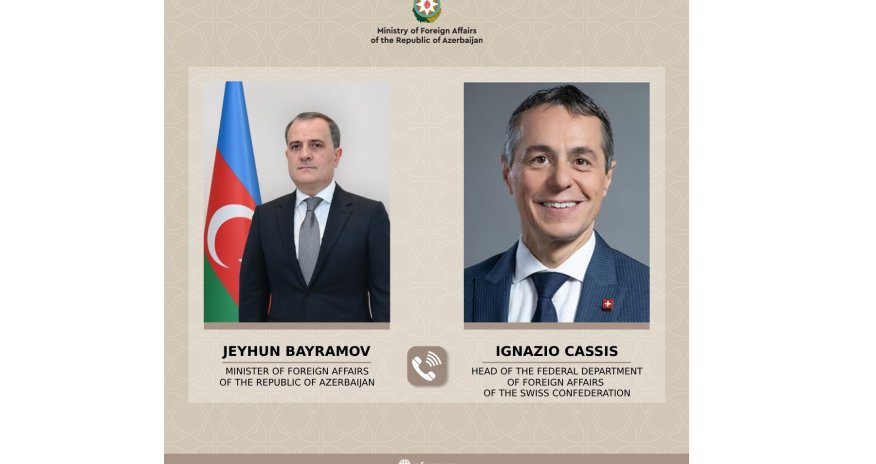 Azərbaycan və İsveçrə XİN rəhbərləri Yaxın Şərqdəki vəziyyəti müzakirə ediblər