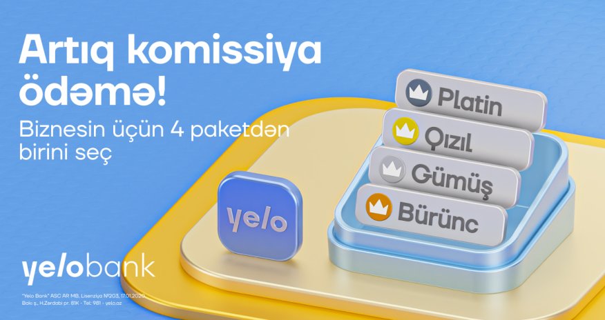 Biznes xərclərinə nəzarət Yelo Bank-ın tarif paketləri ilə daha rahatdır!