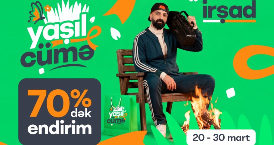 Çöldə bahar, &ldquo;İrşad&rdquo;da isə Yaşıl Cümə havası var!