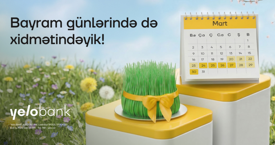 Yelo Bank bayram günlərində xidmətində olacaq
