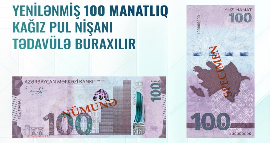 ABM yeni 100 manatlıq əskinaslar dövriyyəyə buraxır