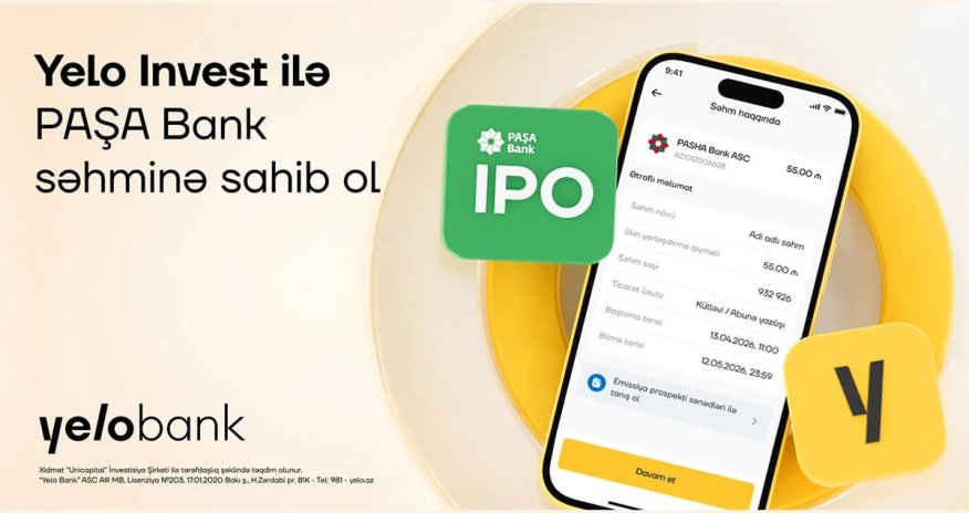 "Yelo Invest" ilə "Paşa Bank"ın səhmdarı ol