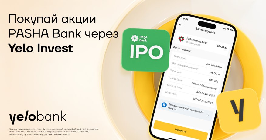 
Станьте акционером PASHA Bank с Yelo Invest!