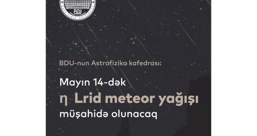 Meteor yağışı müşahidə olunacaq