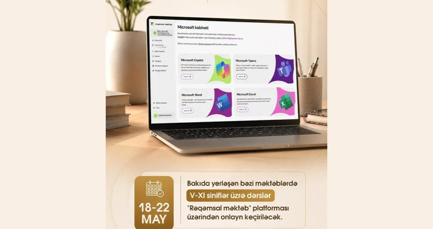 WUF13 müddətində Bakı məktəblərində tədris "Rəqəmsal məktəb" üzərindən aparılacaq
