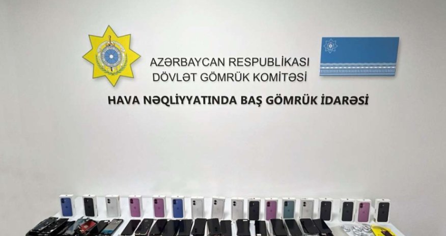 Azərbaycan gömrükçüləri 17 ədəd mobil telefon aşkar edib