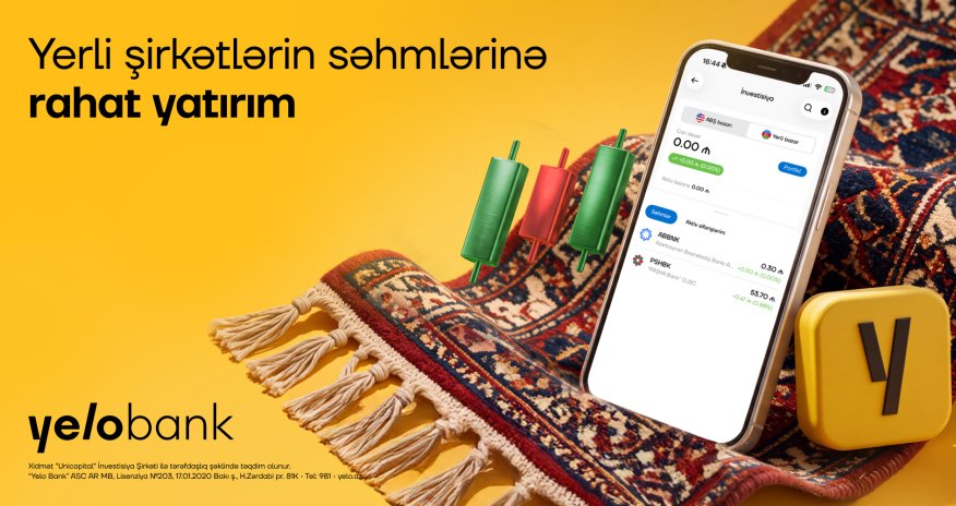 Yelo Invest ilə yerli şirkətlərin səhmlərinə yatırım etmək indi daha əlçatandır!