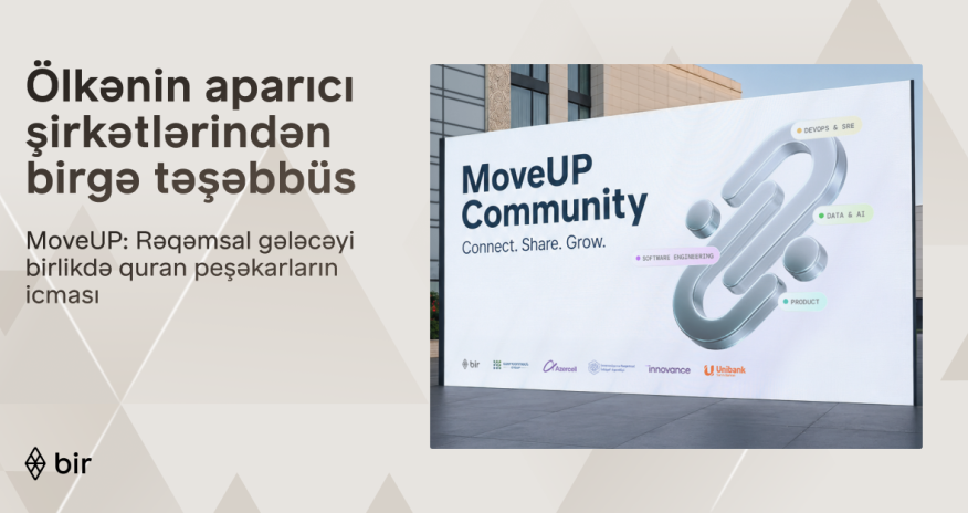 Azərbaycanın aparıcı maliyyə və texnologiya liderlərindən &ldquo;MoveUP&rdquo; təşəbbüsü