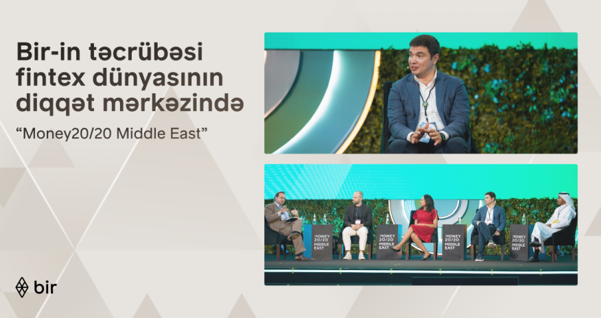 Bir Showcases Azerbaijan&rsquo;s Cash-to-Digital Transformation at Money20/20 Middle East in Riyadh