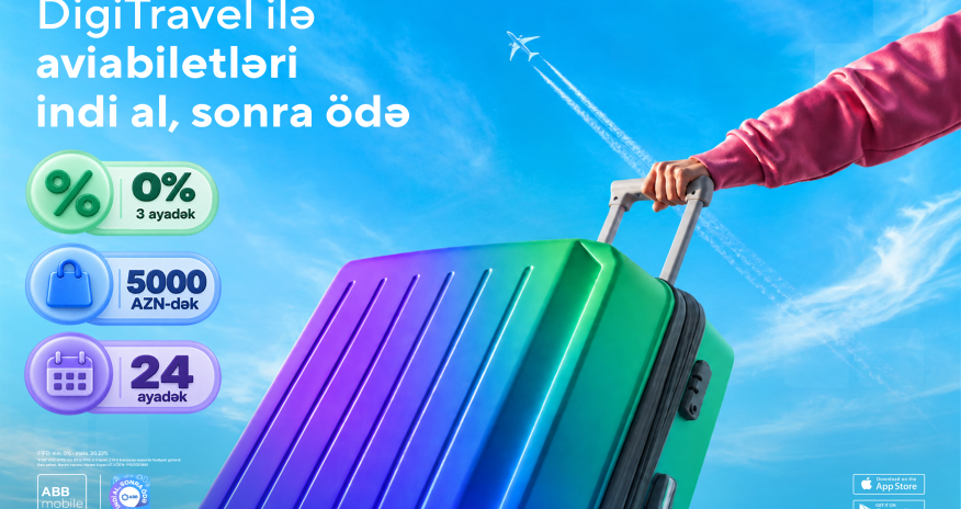 DigiTravel ilə aviabiletləri də indi alıb, sonra ödəyin!