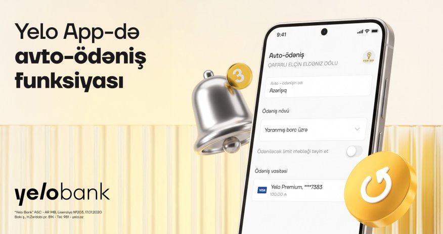 Yelo App-də avto-ödəniş funksiyası istifadəyə verildi