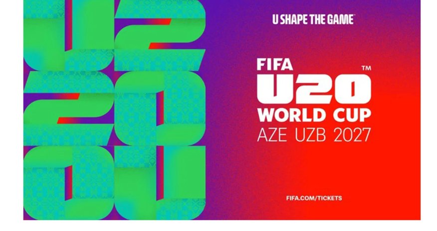 FIFA объявила дату проведения ЧМ U-20, который примут Азербайджан и Узбекистан
