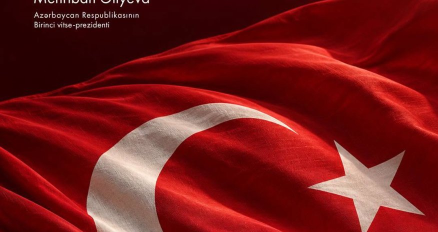 Mehriban Əliyeva Türkiyəni Cümhuriyyət Bayramı münasibətilə təbrik edib